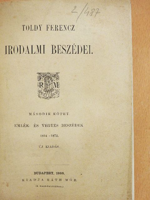 Toldy Ferencz - Toldy Ferencz irodalmi beszédei II. [antikvár]