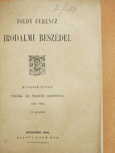 Toldy Ferencz - Toldy Ferencz irodalmi beszédei II. [antikvár]