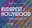 BUDAPEST / HOLLYWOOD