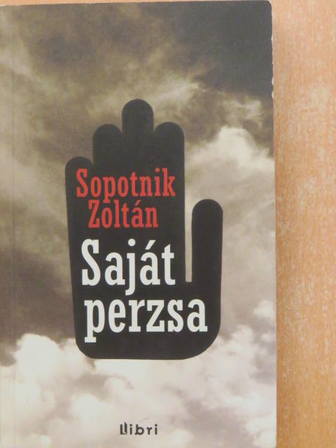 Sopotnik Zoltán - Saját perzsa [antikvár]