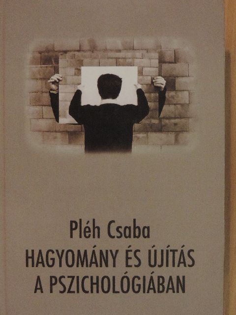 Kardos Lajos - Hagyomány és újítás a pszichológiában [antikvár]