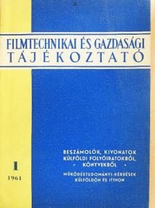 Goldovszkij - Filmtechnikai és gazdasági tájékoztató 1961/1. [antikvár]
