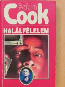Robin Cook - Halálfélelem [antikvár]