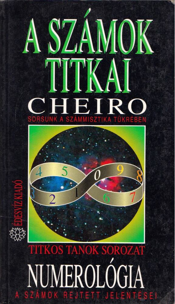 Cheiro - A számok titkai - Numerológia [antikvár]