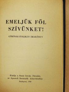 Emeljük föl szívünket! [antikvár]