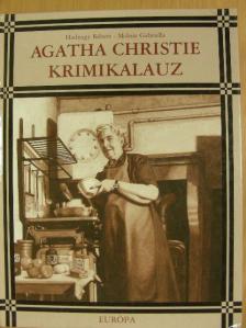Hadnagy Róbert - Agatha Christie krimikalauz [antikvár]