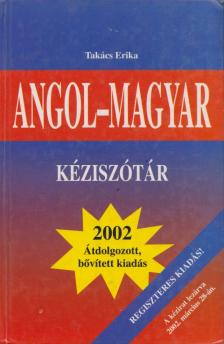 TAKÁCS ERIKA - Angol-magyar kéziszótár [antikvár]