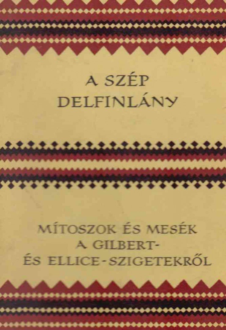 BODROGI TIBOR - A szép delfinlány [antikvár]