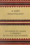 BODROGI TIBOR - A szép delfinlány [antikvár]