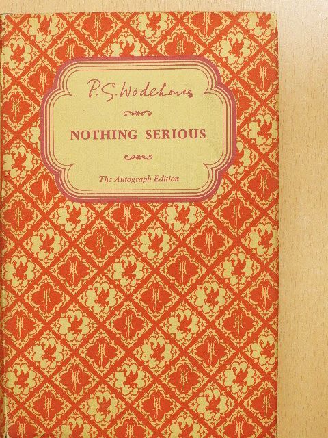P. G. Wodehouse - Nothing Serious [antikvár]
