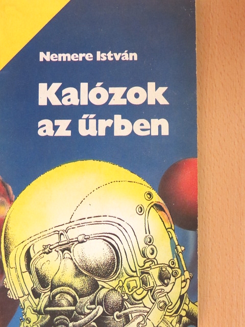 Nemere István - Kalózok az űrben [antikvár]