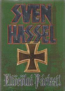 Sven Hassel - Eltörölni Párizst! [antikvár]