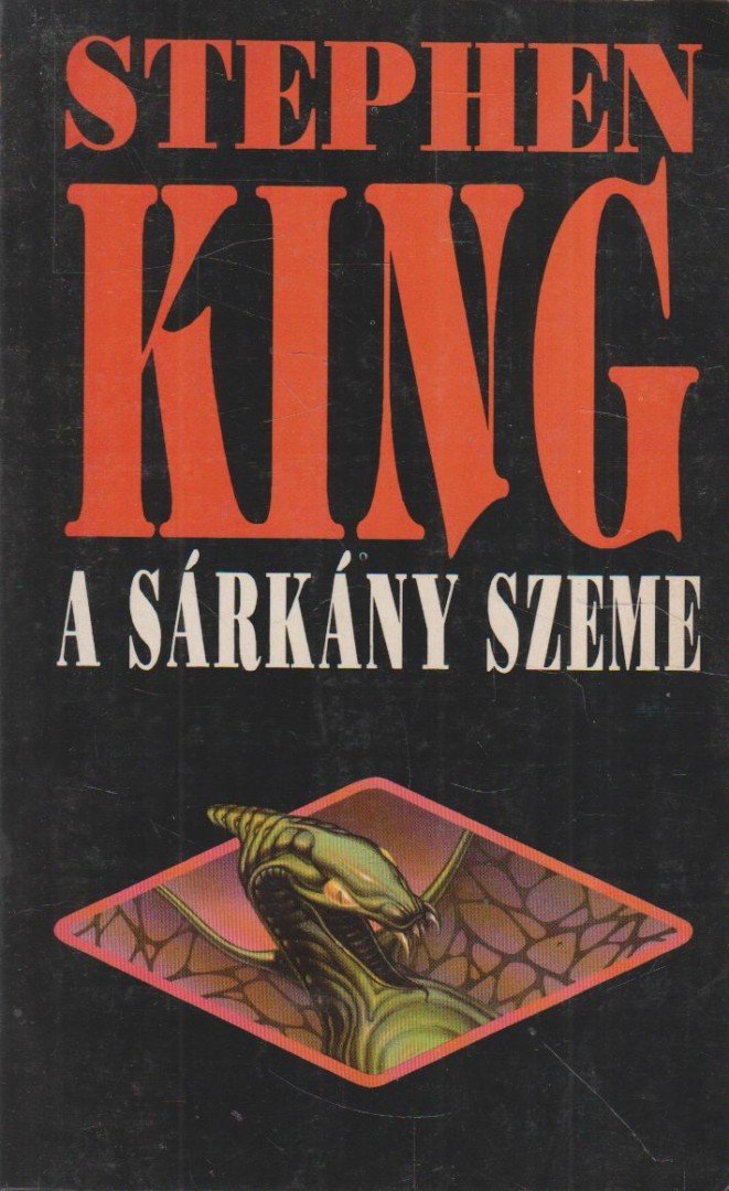 Stephen King - A sárkány szeme [antikvár]