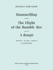 RIMSKIJ-KORSAKOW - A DONGÓ (HUMMELFLUG) ZONGORÁRA (RACHMANINOW)