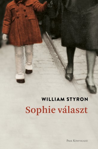 William STYRON - Sophie választ [eKönyv: epub, mobi]