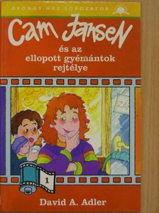 David A. Adler - Cam Jansen és az ellopott gyémántok rejtélye [antikvár]