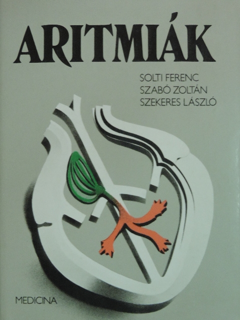 Solti Ferenc - Aritmiák [antikvár]