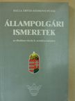 Balla Árpád - Állampolgári ismeretek  [antikvár]