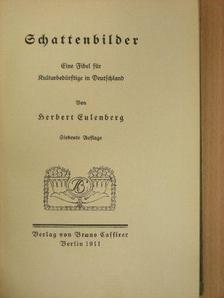 Herbert Eulenberg - Schattenbilder (gótbetűs) [antikvár]