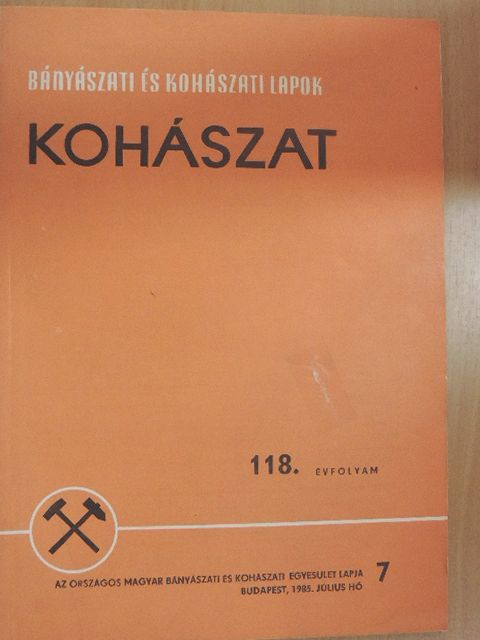 Csire István - Bányászati és Kohászati Lapok - Kohászat/Öntöde 1985. július [antikvár]