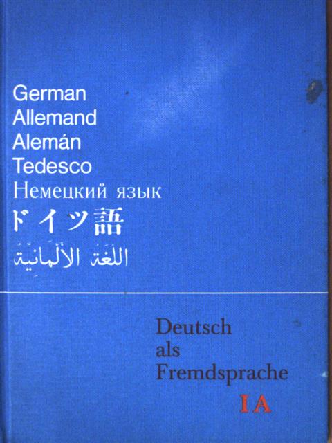 Friedrich Schmöe - Deutsch als Fremdsprache I A [antikvár]