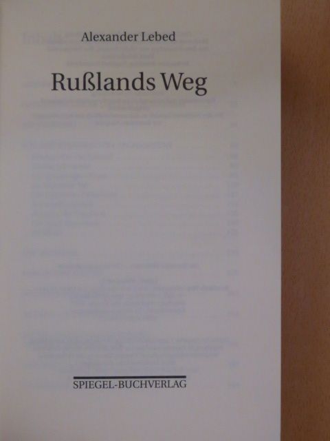 Alexander Lebed - Rußlands Weg [antikvár]