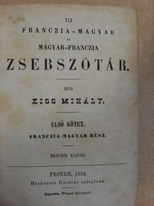 Karády Ignácz - Uj franczia-magyar és magyar-franczia zsebszótár I-II. [antikvár]