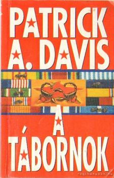 Davis, Patrick A. - A tábornok [antikvár]