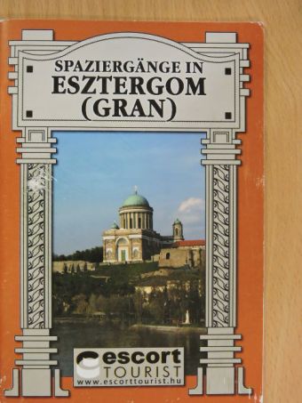Dr. Bárdos István - Spaziergänge in Esztergom (Gran) [antikvár]