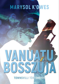 K'Owes Marysol - Vanuatu bosszúja [eKönyv: epub, mobi]