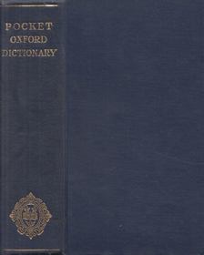 F. G. Fowler, H. W. Fowler - The Pocket Oxford Dictionary of Current English [antikvár]