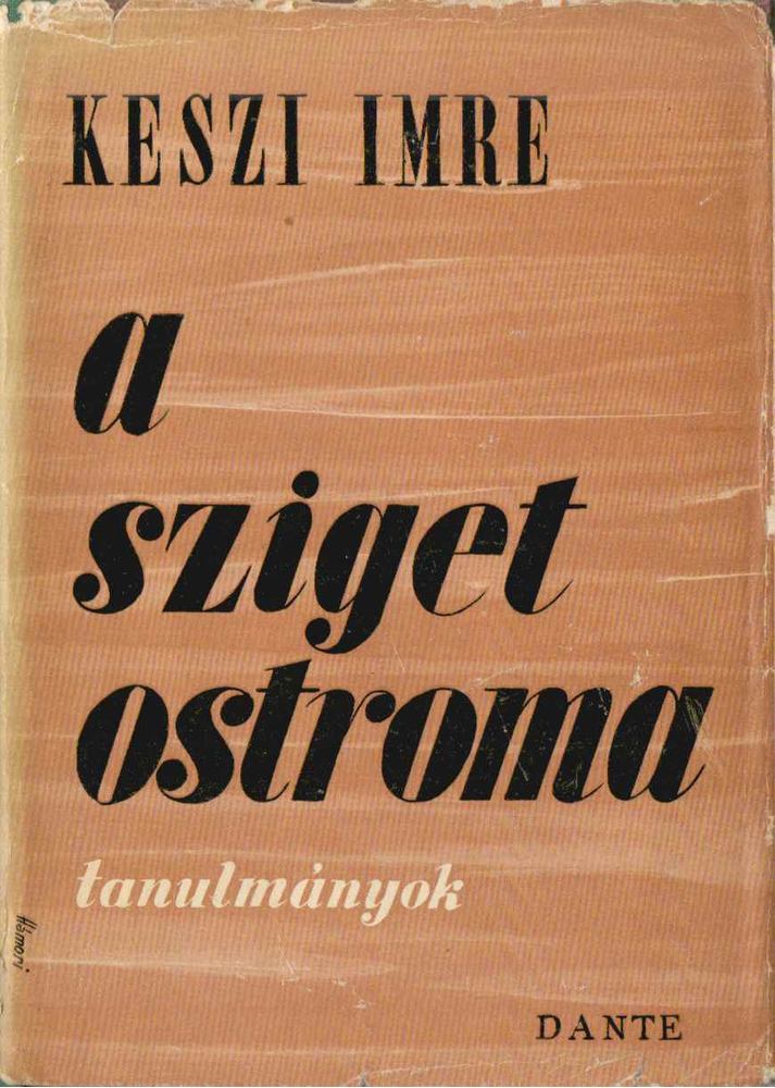KESZI IMRE - A sziget ostroma [antikvár]
