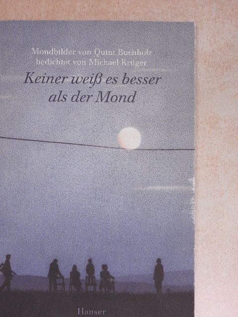 Michael Krüger - Keiner weiß es besser als der Mond [antikvár]