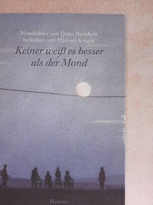 Michael Krüger - Keiner weiß es besser als der Mond [antikvár]
