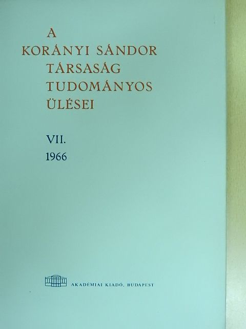 Antall József - A Korányi Sándor Társaság tudományos ülései VII. [antikvár]