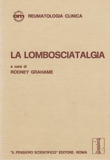 Rodney Grahame - La lombosciatalgia [antikvár]
