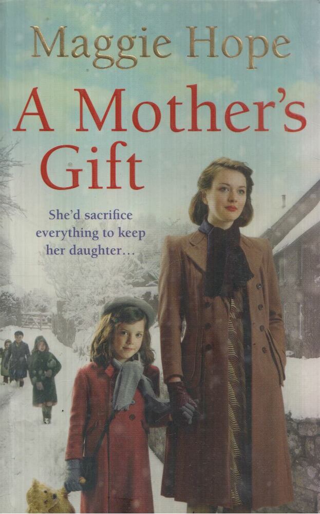 Maggie Hope - A Mother's Gift [antikvár]