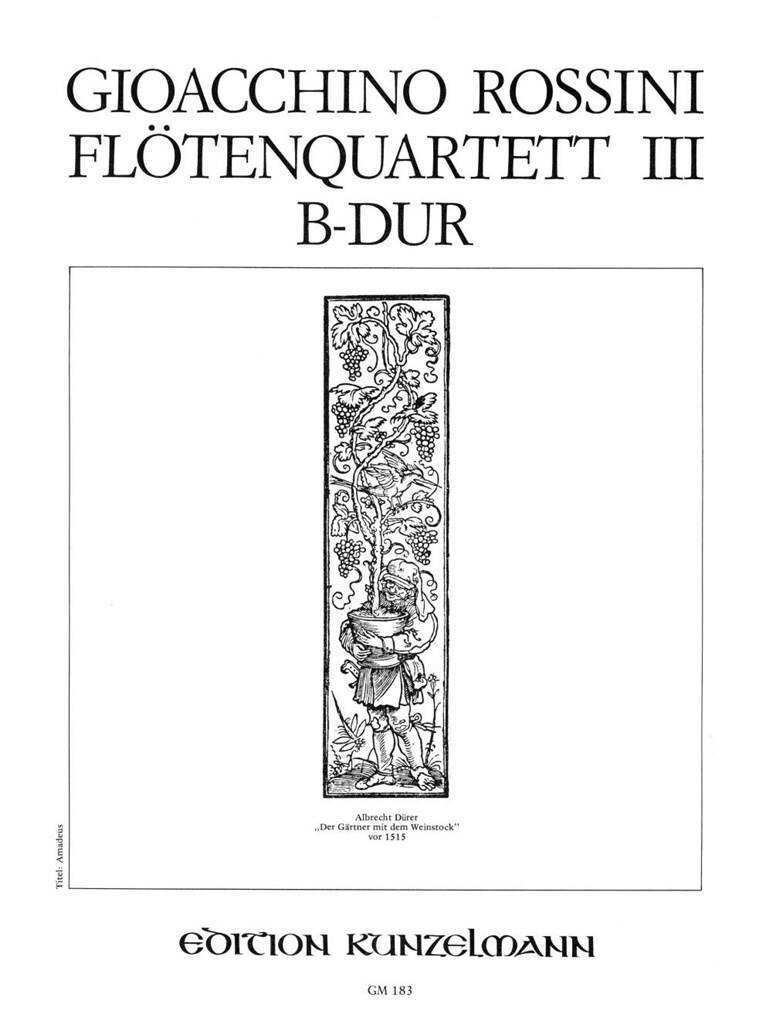 ROSSINI - FLÖTENQUARTETT III B-DUR (FÖRSTER)