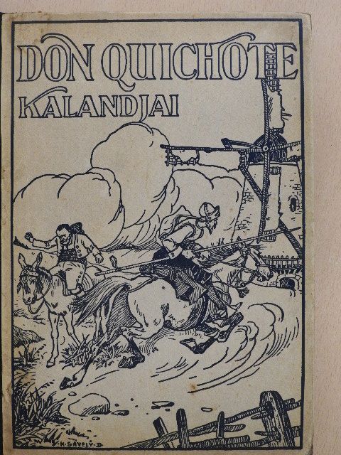 Don Quichote kalandjai [antikvár]