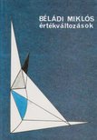 BÉLÁDI MIKLÓS - Értékváltozások [antikvár]