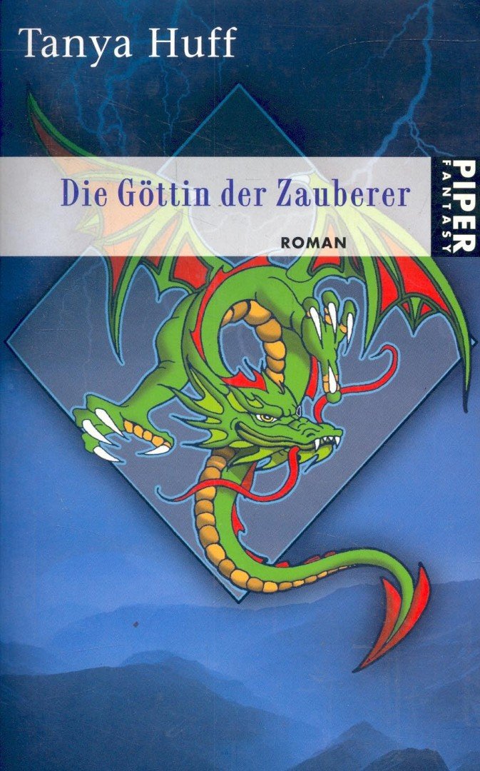 Tanya Huff - Die Göttin der Zauberer [antikvár]