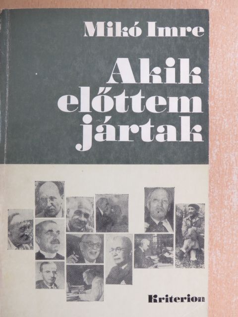 Mikó Imre - Akik előttem jártak [antikvár]