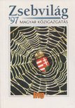 Juhász Gábor (szerk.) - Zsebvilág '97 - Magyar közigazgatás [antikvár]
