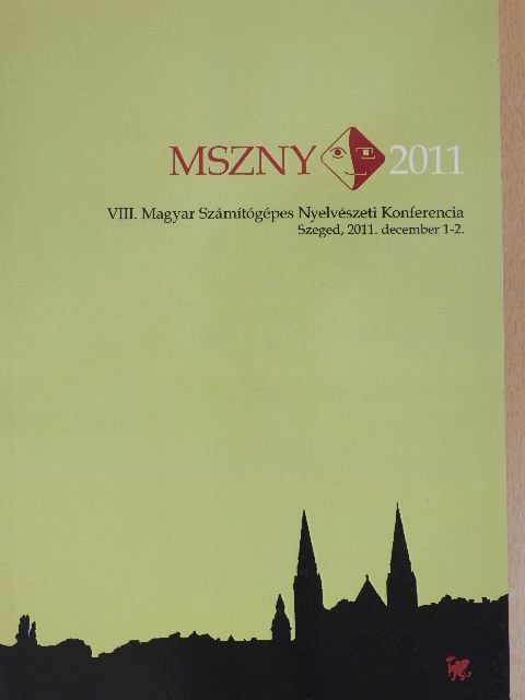 Kiss Gábor - VIII. Magyar Számítógépes Nyelvészeti Konferencia [antikvár]