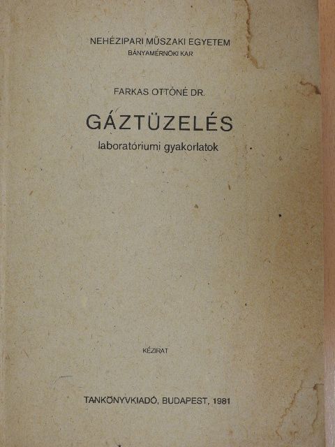 Dr. Farkas Ottóné - Gáztüzelés [antikvár]