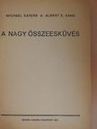 Albert E. Kahn - A nagy összeesküvés [antikvár]