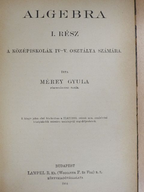 Mérey Gyula - Algebra I. [antikvár]