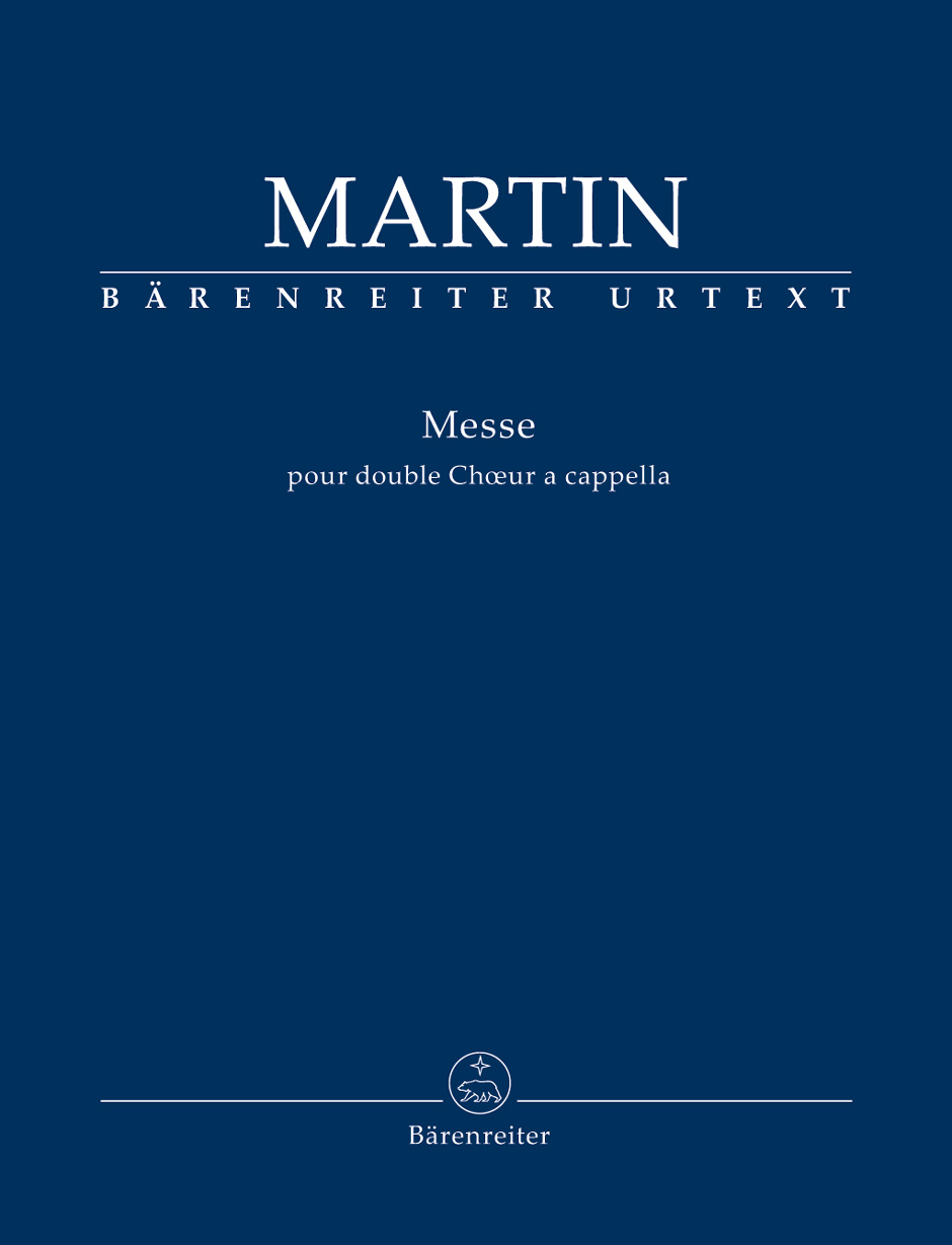 MARTIN, FRANK - MESSE POUR DOUBLE CHOER A CAPELLA