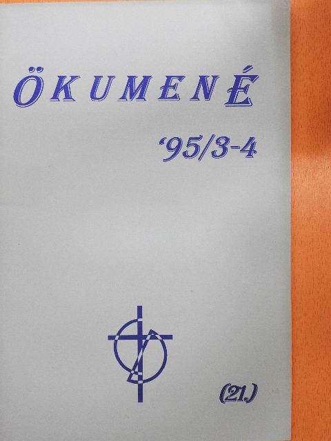 Bóna Zoltán - Ökumené '95/3-4 [antikvár]