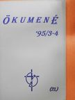 Bóna Zoltán - Ökumené '95/3-4 [antikvár]